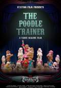 The Poodle Trainer (2010) Poster #1 Thumbnail