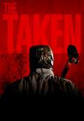 The Taken (2010) Poster #1 Thumbnail