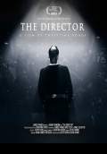 The Director (2013) Poster #1 Thumbnail
