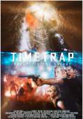 Time Trap (2018) Poster #1 Thumbnail