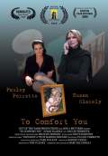 To Comfort You (2009) Poster #1 Thumbnail