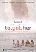 To.get.her (2011) Poster #1 Thumbnail