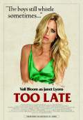 Too Late (2016) Poster #11 Thumbnail