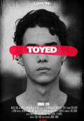 Toyed (2016) Poster #1 Thumbnail
