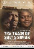 The Train of Salt and Sugar (2018) Poster #1 Thumbnail