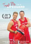 Trust Me, I'm a Lifeguard (2014) Poster #1 Thumbnail