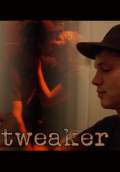 Tweaker (2013) Poster #1 Thumbnail