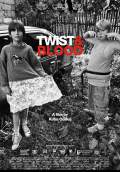 Twist & Blood (2011) Poster #1 Thumbnail