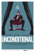 Unconditional (2012) Poster #1 Thumbnail