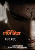 We are Monster (2015) Poster #1 Thumbnail