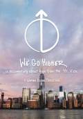 We Go Higher (2018) Poster #1 Thumbnail