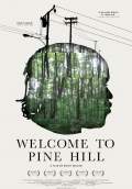Welcome to Pine Hill (2012) Poster #1 Thumbnail