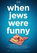 When Jews Were Funny (2014) Poster #1 Thumbnail