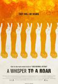 A Whisper To A Roar (2013) Poster #1 Thumbnail