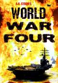 World War Four (2018) Poster #1 Thumbnail