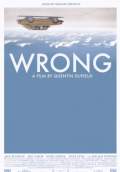 Wrong (2012) Poster #1 Thumbnail