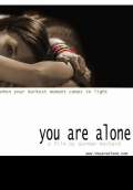 You Are Alone (2005) Poster #1 Thumbnail