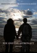 Zoe and the Astronaut (2015) Poster #1 Thumbnail