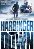 Harbinger Down (2015) Poster #1 Thumbnail