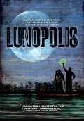 Lunopolis (2010) Poster #2 Thumbnail