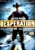 Desperation (2006) Poster #1 Thumbnail