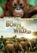 Born to be Wild (2011) Poster #1 Thumbnail