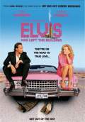 Elvis Has Left the Building (2004) Poster #1 Thumbnail