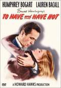 To Have and Have Not (1944) Poster #1 Thumbnail