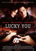 Lucky You (2007) Poster #1 Thumbnail