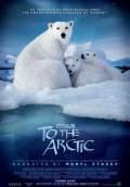 To the Arctic 3D (2012) Poster #1 Thumbnail