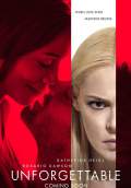 Unforgettable (2017) Poster #1 Thumbnail