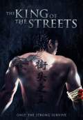 The King of the Streets (2013) Poster #1 Thumbnail