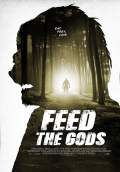 Feed the Gods (2014) Poster #1 Thumbnail