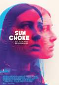 Sun Choke (2015) Poster #2 Thumbnail