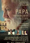 Papa Hemingway in Cuba (2016) Poster #1 Thumbnail