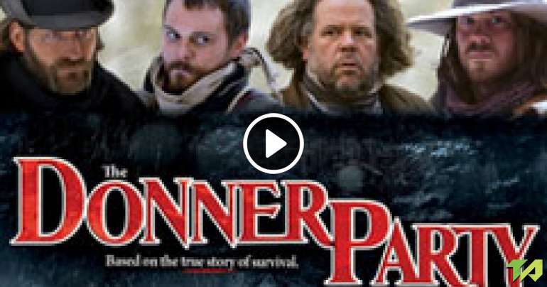 The Donner Party Trailer B 2010