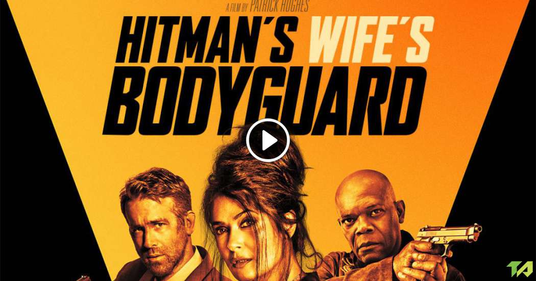 The Hitman's Wife's Bodyguard Feature Trailer (2021)