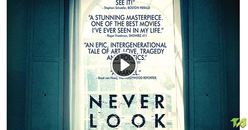 Never Look Away Trailer 2018