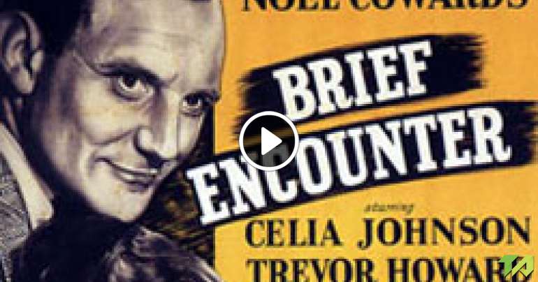 Brief Encounter Trailer B (1946)