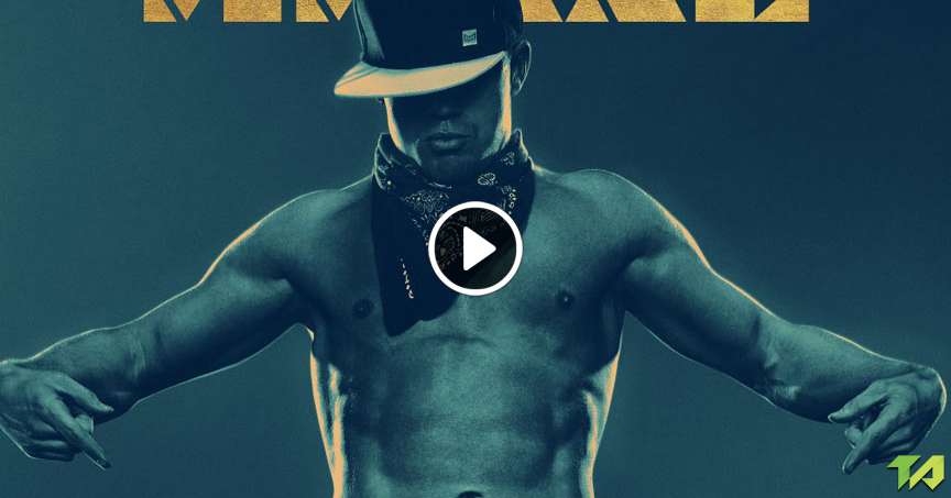 magic mike xxl free full movie online megashare