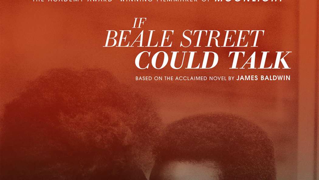 If Beale Street Could Talk (2018) - TrailerAddict