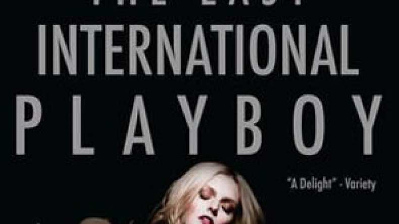 The Last International Playboy International Trailer (2009)