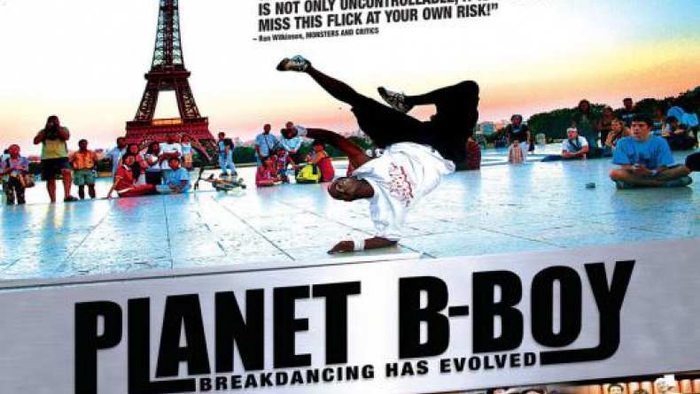 Planet B-Boy (2008) - TrailerAddict