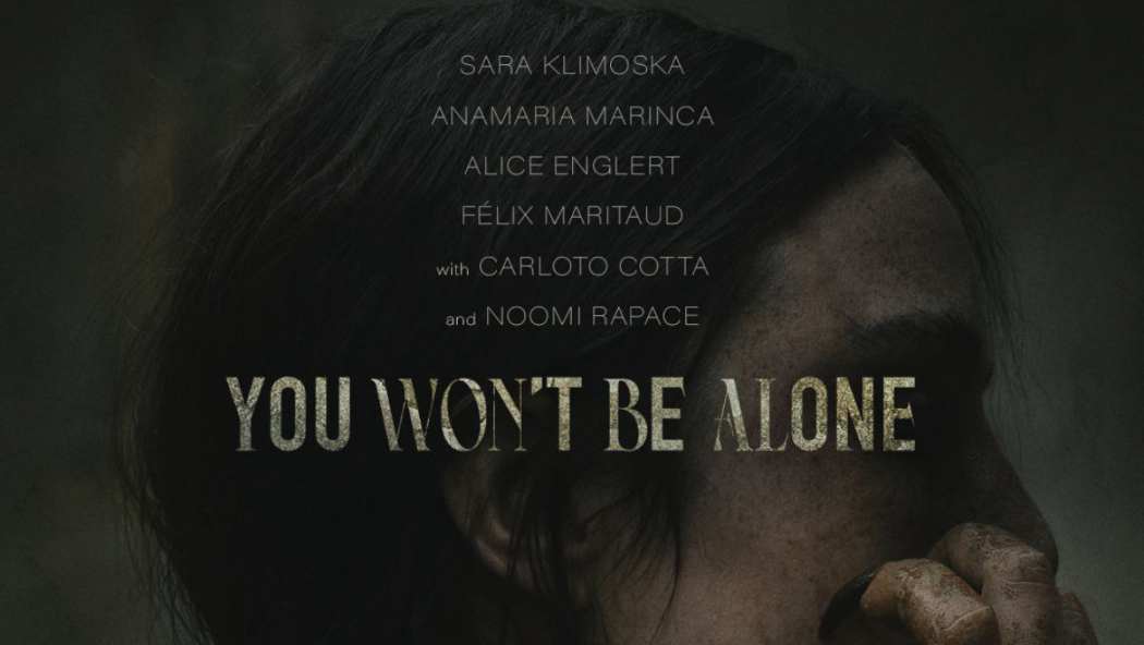 You Won't Be Alone (2022) - IMDb